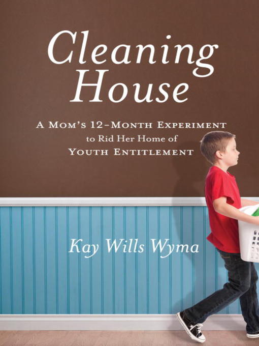Title details for Cleaning House by Kay Wills Wyma - Wait list